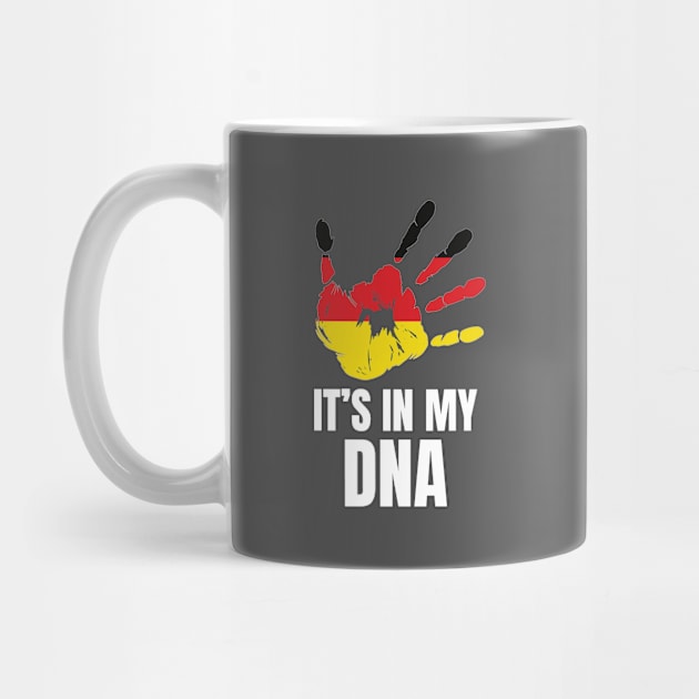 Love Germany German Pride It's In My DNA German Family by Tracy